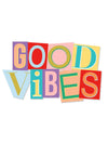 Good Vibes Vinyl Sticker