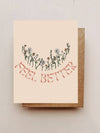 Feel Better Flower Card