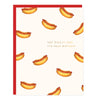 Hot Dog Birthday Card
